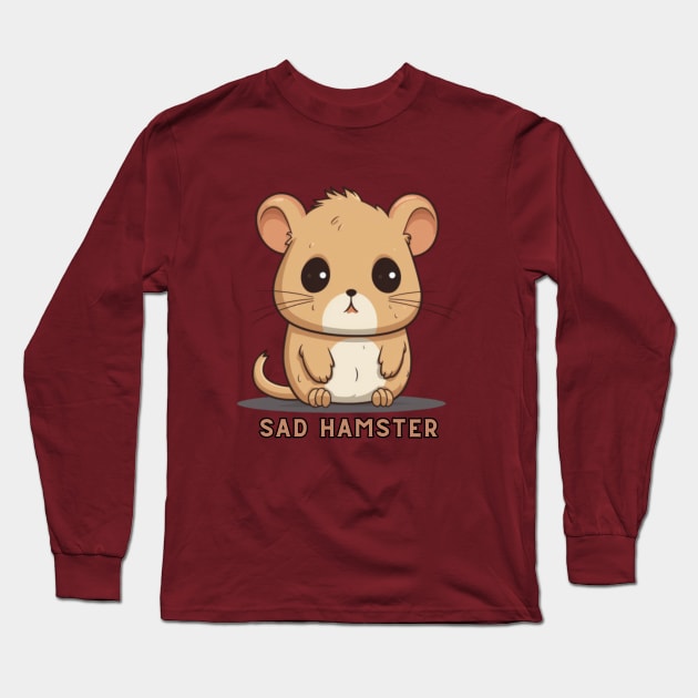 SAD Hamster Meme, funny tshirt, gift present ideas Long Sleeve T-Shirt by Pattyld